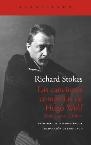LAS CANCIONES COMPLETAS DE HUGO WOLF