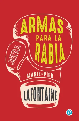 ARMAS PARA LA RABIA
