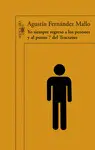 YO SIEMPRE REGRESO A LOS PEZONES Y AL PU