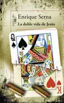 LA DOBLE VIDA DE JESÚS LA DOBLE VIDA DE JESÚS
