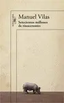 SETECIENTOS MILLONES DE RINOCERONTES SETECIENTOS MILLONES DE RINOCERONTES