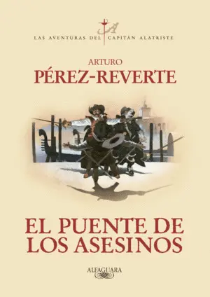 PUENTE DE LOS ASESINOS, EL