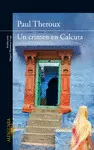UN CRIMEN EN CALCUTA UN CRIMEN EN CALCUTA