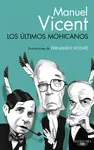 LOS ÚLTIMOS MOHICANOS LOS ÚLTIMOS MOHICANOS