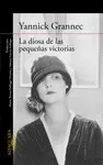 LA DIOSA DE LAS PEQUEÑAS VICTORIAS LA DIOSA DE LAS PEQUEÑAS VICTORIAS