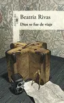 DIOS SE FUE DE VIAJE DIOS SE FUE DE VIAJE