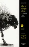 LA CIUDAD Y LOS PERROS LA CIUDAD Y LOS PERROS