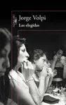 ELEGIDAS, LAS ELEGIDAS, LAS