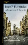 LA EMPERATRIZ DE LAVAPIÉS LA EMPERATRIZ DE LAVAPIÉS