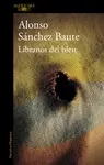 LÍBRANOS DEL BIEN LÍBRANOS DEL BIEN