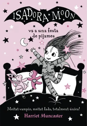 ISADORA MOON (CAT) 8. VA A UNA FESTA DE