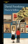 HACIA LA BELLEZA HACIA LA BELLEZA