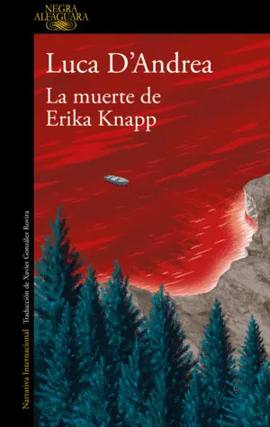 MUERTE DE ERIKA KNAPP, LA MUERTE DE ERIKA KNAPP, LA