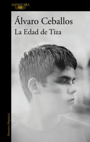 EDAD DE TIZA, LA EDAD DE TIZA, LA