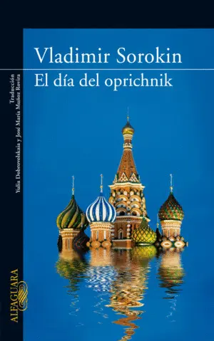 EL DÍA DEL OPRICHNIK EL DÍA DEL OPRICHNIK