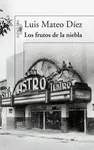 FRUTOS DE LA NIEBLA,LOS FRUTOS DE LA NIEBLA,LOS