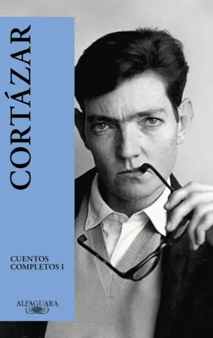 CUENTOS COMPLETOS 1 - CORTAZAR (2024) CUENTOS COMPLETOS 1 - CORTAZAR (2024)
