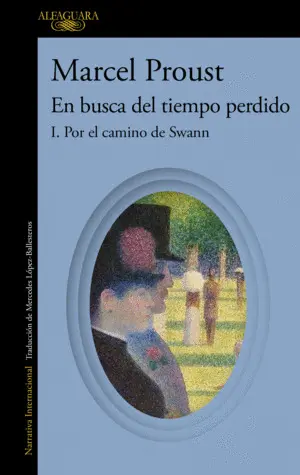 POR EL CAMINO DE SWANN POR EL CAMINO DE SWANN
