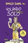 VOLANDO SOLO (BIBLIOTECA ROALD VOLANDO SOLO (BIBLIOTECA ROALD