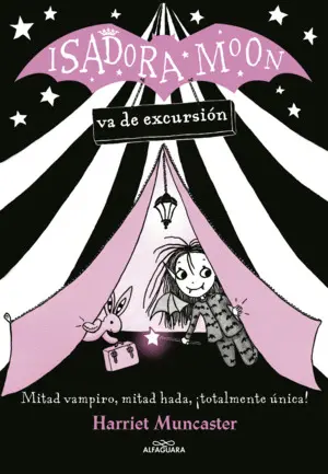 ISADORA MOON 2. VA DE EXCURSION ISADORA MOON 2. VA DE EXCURSION