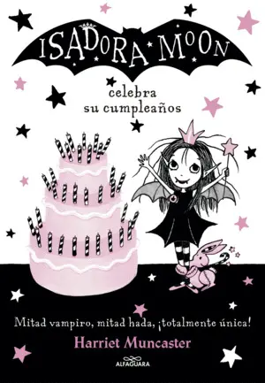 ISADORA MOON 3. CELEBRA SU CUMPLEAÑOS ISADORA MOON 3. CELEBRA SU CUMPLEAÑOS
