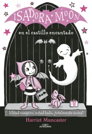 ISADORA MOON 6. EN EL CASTILLO ENCANTADO