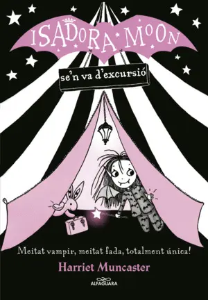LA ISADORA MOON SE'N VA D'EXCURSIÓ