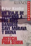 UN VIAJE DE INVIERNO A LOS RÍOS DANUBIO, SAVE, MORAVA Y DRINA O JUSTICIA PARA SE UN VIAJE DE INVIERNO A LOS RÍOS DANUBIO, SAVE, MORAVA Y DRINA O JUSTICIA PARA SE