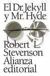 EL DR. JEKYLL Y MR. HYDE EL DR. JEKYLL Y MR. HYDE