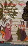 LA COSECHA. REGALO DE AMANTE. TRÁNSITO. LA FUJITIVA LA COSECHA. REGALO DE AMANTE. TRÁNSITO. LA FUJITIVA