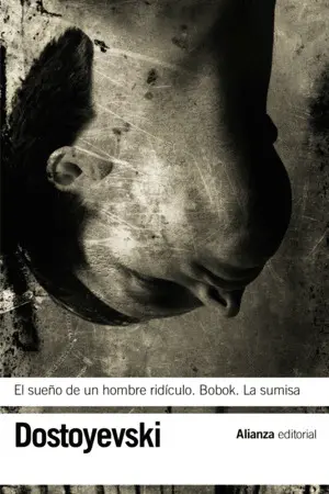 EL SUEÑO DE UN HOMBRE RIDÍCULO - BOBOK - LA SUMISA EL SUEÑO DE UN HOMBRE RIDÍCULO - BOBOK - LA SUMISA