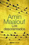 LOS DESORIENTADOS LOS DESORIENTADOS