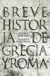 BREVE Hª. GRECIA Y ROMA