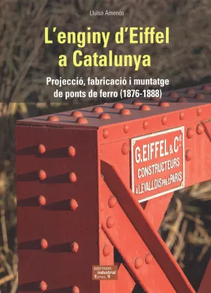 L'ENGINY D'EIFFEL A CATALUNYA