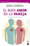 EL BUEN AMOR EN LA PAREJA EL BUEN AMOR EN LA PAREJA
