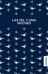 LAS MIL Y UNA NOCHES LAS MIL Y UNA NOCHES