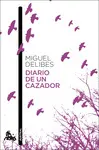 DIARIO DE UN CAZADOR DIARIO DE UN CAZADOR