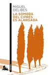 LA SOMBRA DEL CIPRES ES ALARGADA LA SOMBRA DEL CIPRES ES ALARGADA