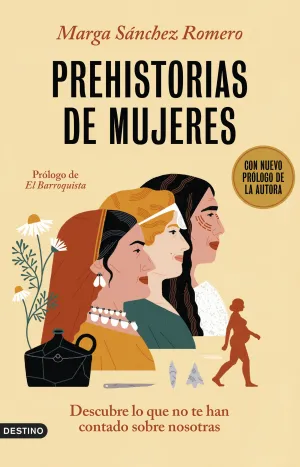 PREHISTORIAS DE MUJERES PREHISTORIAS DE MUJERES