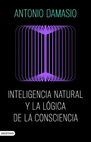 INTELIGENCIA NATURAL Y LA LÓGICA DE LA CONSCIENCIA