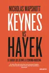 KEYNES VS HAYEK KEYNES VS HAYEK