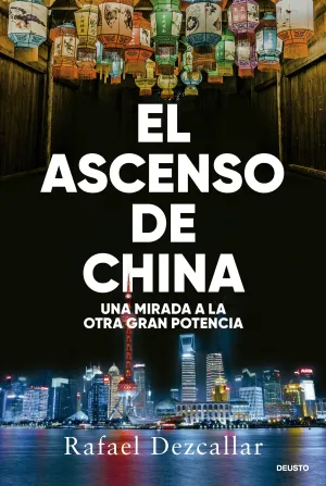 EL ASCENSO DE CHINA EL ASCENSO DE CHINA