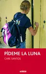 PÍDEME LA LUNA PÍDEME LA LUNA