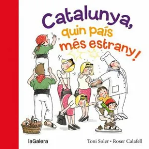 CATALUNYA, QUIN PAIS MES ESTRANY