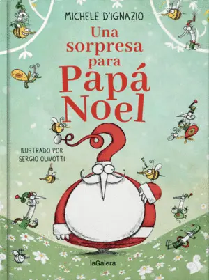 UNA SORPRESA PARA PAPÁ NOEL
