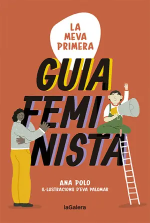 LA MEVA PRIMERA GUIA FEMINISTA LA MEVA PRIMERA GUIA FEMINISTA