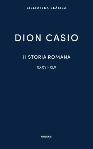 HISTORIA ROMANA II. LIBROS XXXVI-XLV