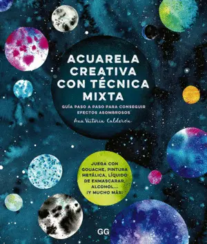 ACUARELA CREATIVA CON TECNICA MIXTA ACUARELA CREATIVA CON TECNICA MIXTA