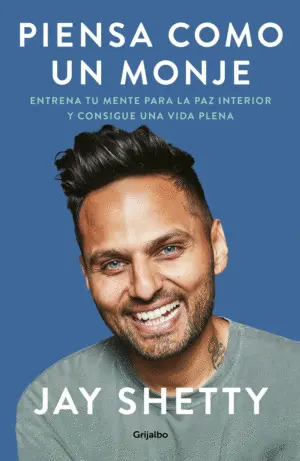 PIENSA COMO UN MONJE PIENSA COMO UN MONJE