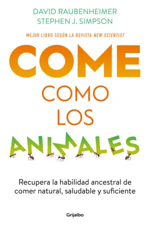 COME COMO LOS ANIMALES COME COMO LOS ANIMALES